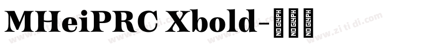 MHeiPRC Xbold字体转换